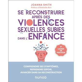 Se reconstruire après des violences sexuelles subies dans l'enfance - 1