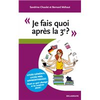 Je fais quoi après le 3e