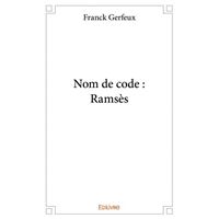 Nom de code : ramsès