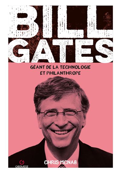 Bill Gates Geant de la technologie et philanthrope - Chris M