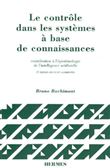 Le contrôle dans les systèmes à base de connaissances: Contribution à l'épistémologie de l'intelligence artificielle (2° Ed.)