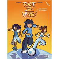 FOOT 2 RUE SAISON 04 - Tome 04 ENNEMIS DE L'OMBRE