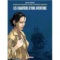 Les Chantiers d'une aventure