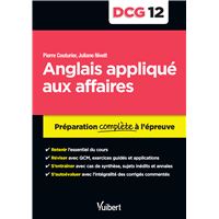 DCG 12. Anglais appliqué aux affaires