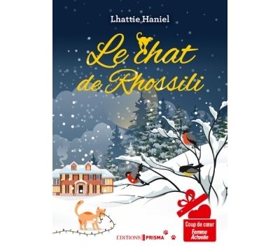 Le Chat de Rhossili - Lhattie Haniel - Prisma Eds - broché - Roman - Prisma Eds