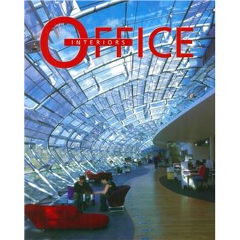 Interieurs de bureaux - office interiors - 1