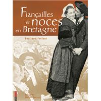 Fiançailles et noces en Bretagne
