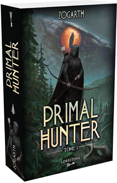 Primal Hunter - Tome 1 - Zogarth (2024)