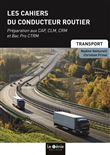 Les cahiers du conducteur routier