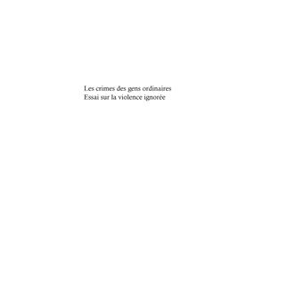 Les crimes des gens ordinaires