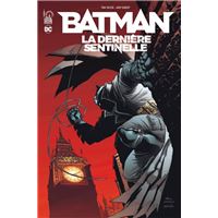 Batman - La Dernière Sentinelle