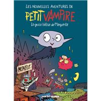 Les Nouvelles Aventures de Petit Vampire - Tome 1 - La Grosse Bêtise de Marguerite