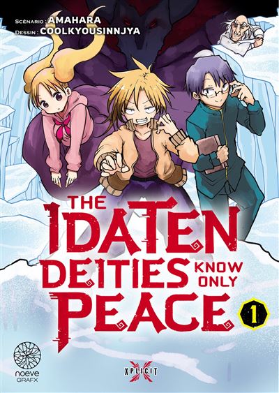 The Idaten deities know only peace T01 -  Amahara - broché