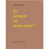 Et demain où irons-nous ?