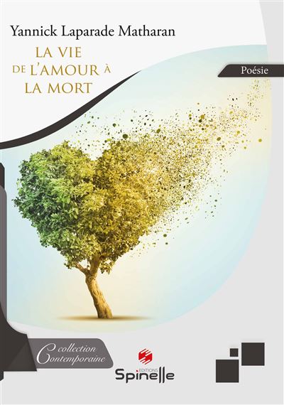 La vie, de l’amour à la mort