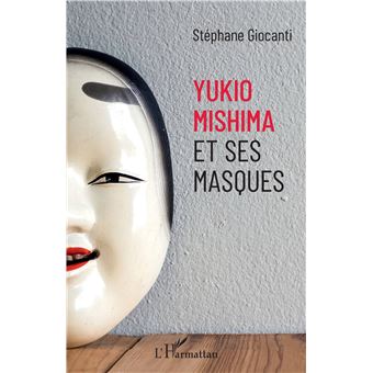 Yukio Mishima et ses masques - 1