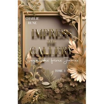Impress the gallery Tome 3 de la saga des frères James - ebook (ePub ...