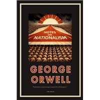 George Orwell: Notes on Nationalism (English Edition)