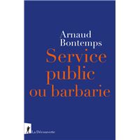 Service public ou barbarie