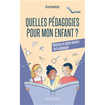 Quelles pédagogies pour mon enfant ? - 1