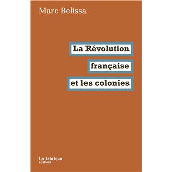 La Révolution française et les colonies - 1