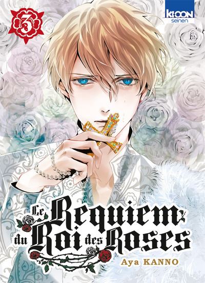Le Requiem du Roi des roses T03 - Aya Kan'No - broché