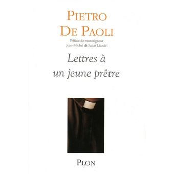 Lettres à un jeune prêtre - 1