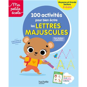 Ma petite école - 100 activités pour bien écrire les lettres majuscules - Moyenne et Grande Sections - 1