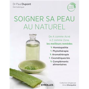 Soigner sa peau au naturel