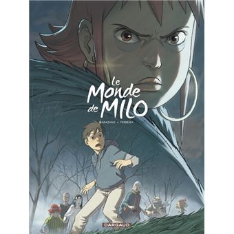 Le monde de Milo - Le monde de Milo, T2 - 1