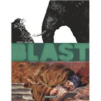 Blast - Tome 2 - L'Apocalypse selon Saint Jacky