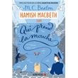 Hamish Macbeth 1 - Qui prend la mouche