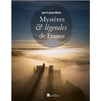 Mystères et légendes de France