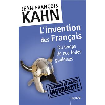 L'invention des Français - 1