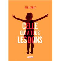 Celle qui a tous les dons