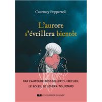 L'aurore s'éveillera bientôt