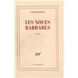 Les noces barbares