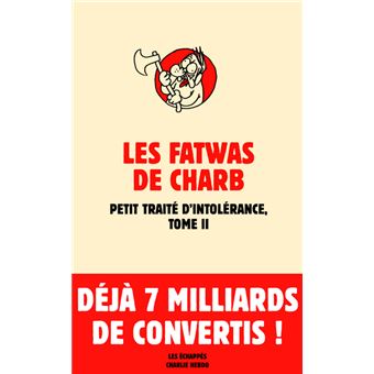 Les Fatwas. Petit traité d'intolérance, T2 - 1