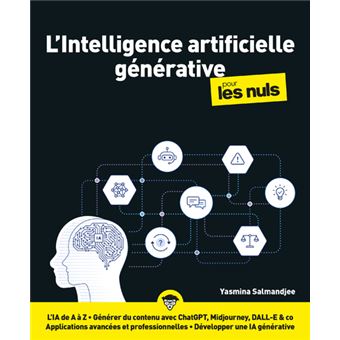 Pour Les Nuls - L'intelligence artificielle générative pour les Nuls ...