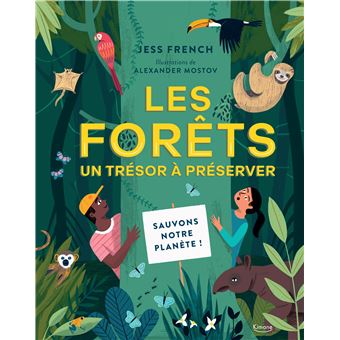 Les forêts, un trésor à préserver - 1