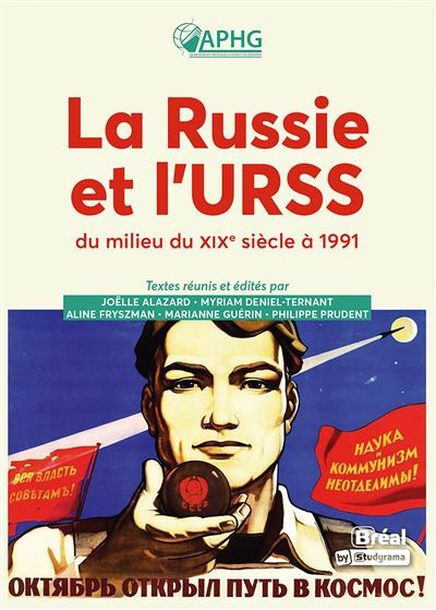 La Russie et l’URSS du milieu du XIXe siècle à 1991 - Collectif - Bréal - broché - Etude