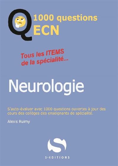 1000 questions ECN neuroloogie - Alexis Ruimy - broché