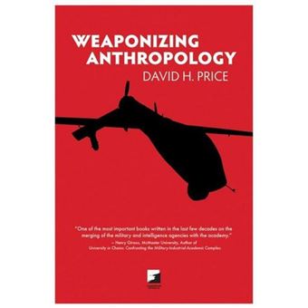 Weaponizing Anthropology - 1