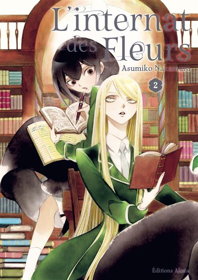 L'Internat Des Fleurs - Tome 02 L'Internat Des Fleurs - Tome 02