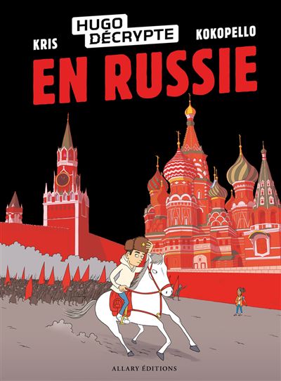 couverture de : Hugo Décrypte en Russie