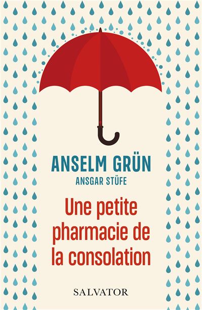 Une petite pharmacie de la consolation