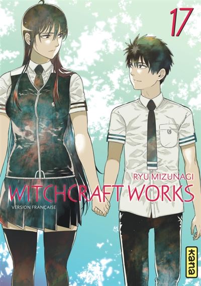 Witchcraft Works - Tome 17 - Ryu Mizunagi - broché