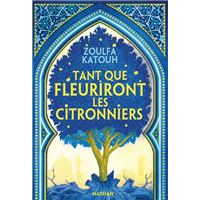 Tant que fleuriront les citronniers