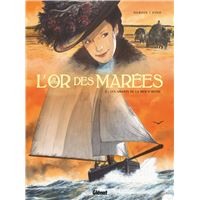 L'Or des marées - Tome 02