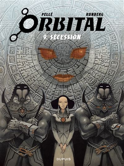 Orbital - Tome 9 - Sécession